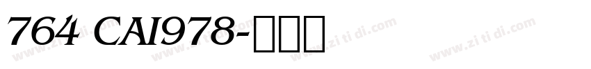 764 CAI978字体转换
